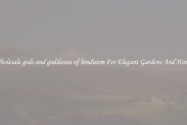 Wholesale gods and goddesses of hinduism For Elegant Gardens And Homes