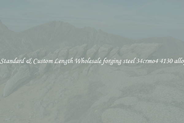 Buy Standard & Custom Length Wholesale forging steel 34crmo4 4130 alloy bar